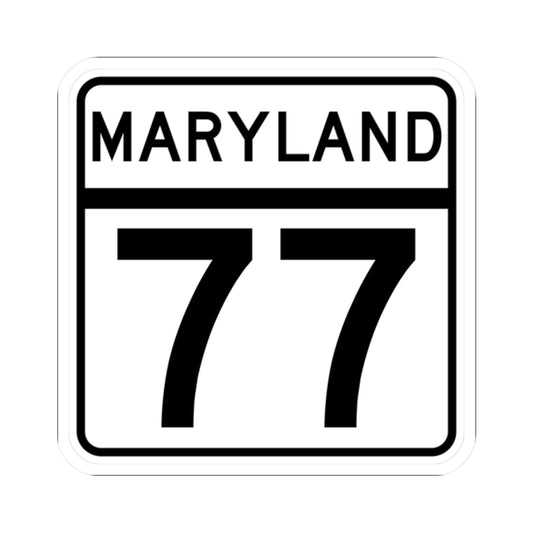 MD Route 77 (Maryland) (Road Sign) STICKER Vinyl Kiss-Cut Decal