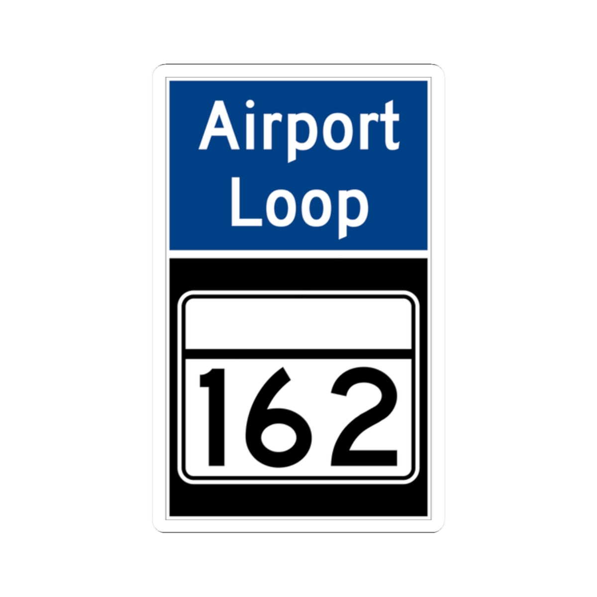 MD Route 162 Airport Loop (Maryland) (Road Sign) STICKER Vinyl Kiss-Cut Decal