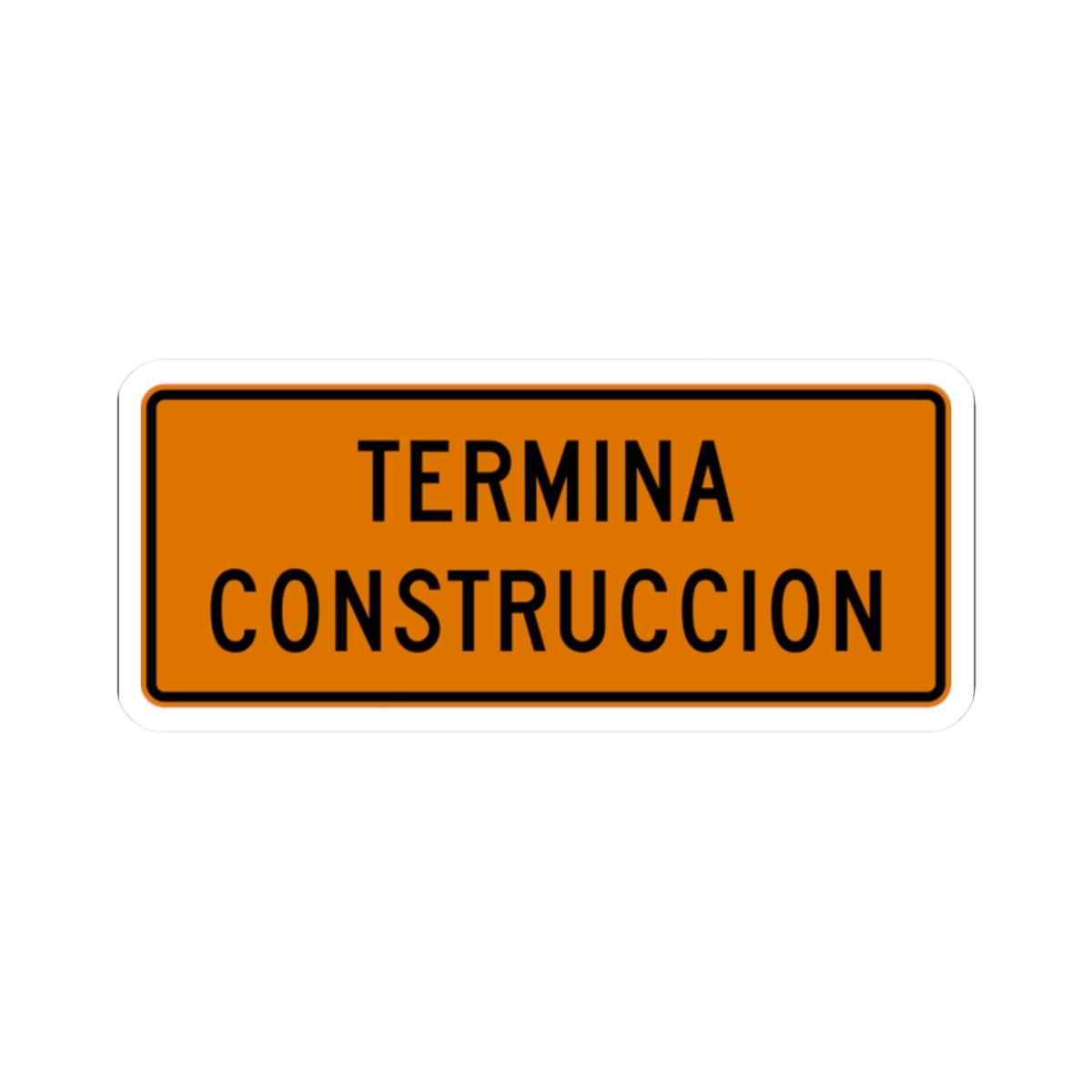 MUTCD-PR G20-2 (Puerto Rico) (Road Sign) STICKER Vinyl Kiss-Cut Decal