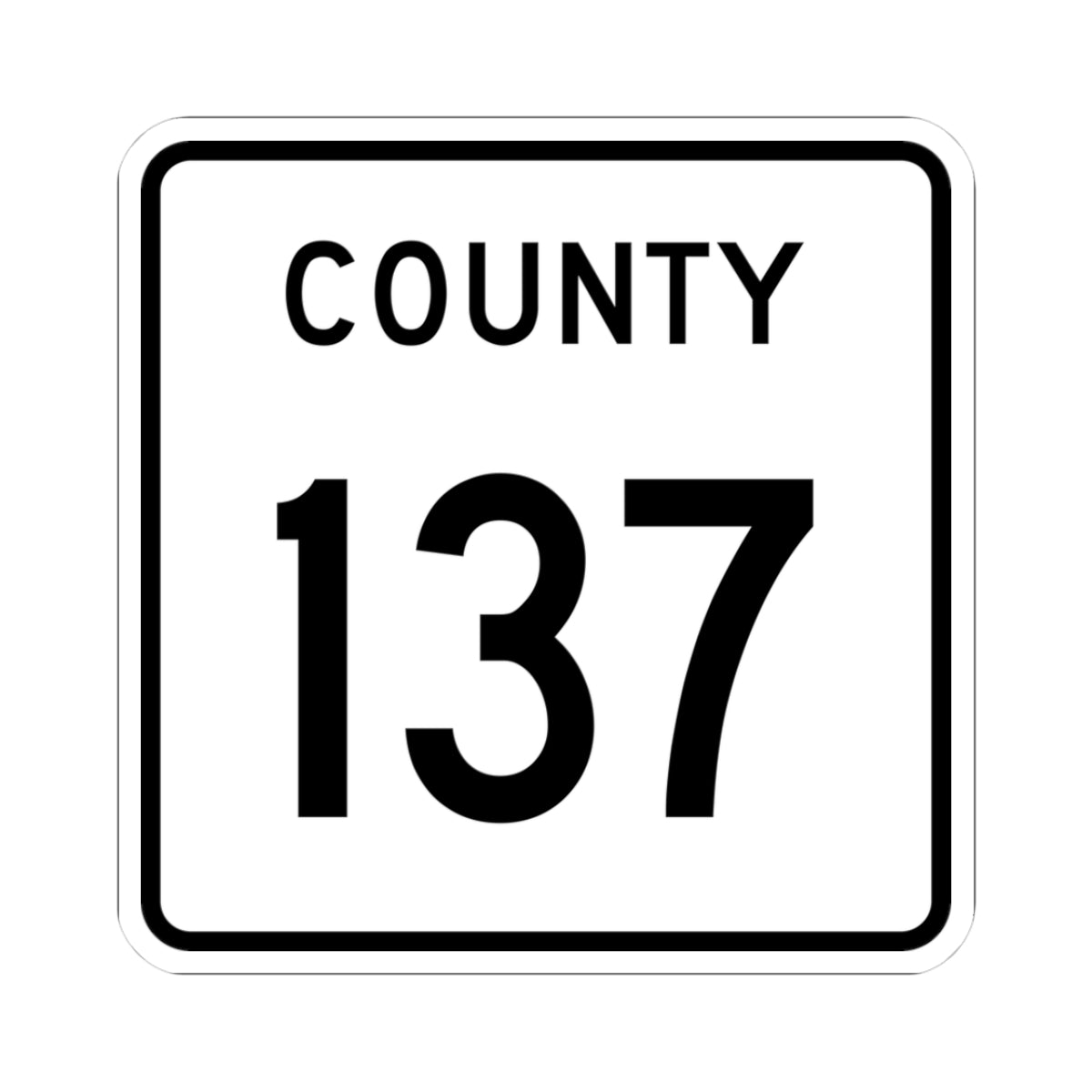 County 137 square (Minnesota) (Road Sign) STICKER Vinyl Kiss-Cut Decal