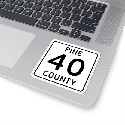 Pine County Route 40 MN (Minnesota) (Road Sign) STICKER Vinyl Kiss-Cut Decal