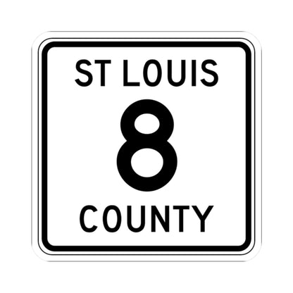 St Louis County Route 8 MN (Minnesota) (Road Sign) STICKER Vinyl Kiss-Cut Decal