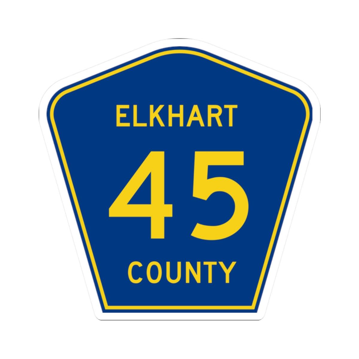 Elkhart County Road 45 IN (Indiana) (Road Sign) STICKER Vinyl Kiss-Cut Decal