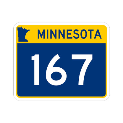 MN-167 wide (Minnesota) (Road Sign) STICKER Vinyl Kiss-Cut Decal
