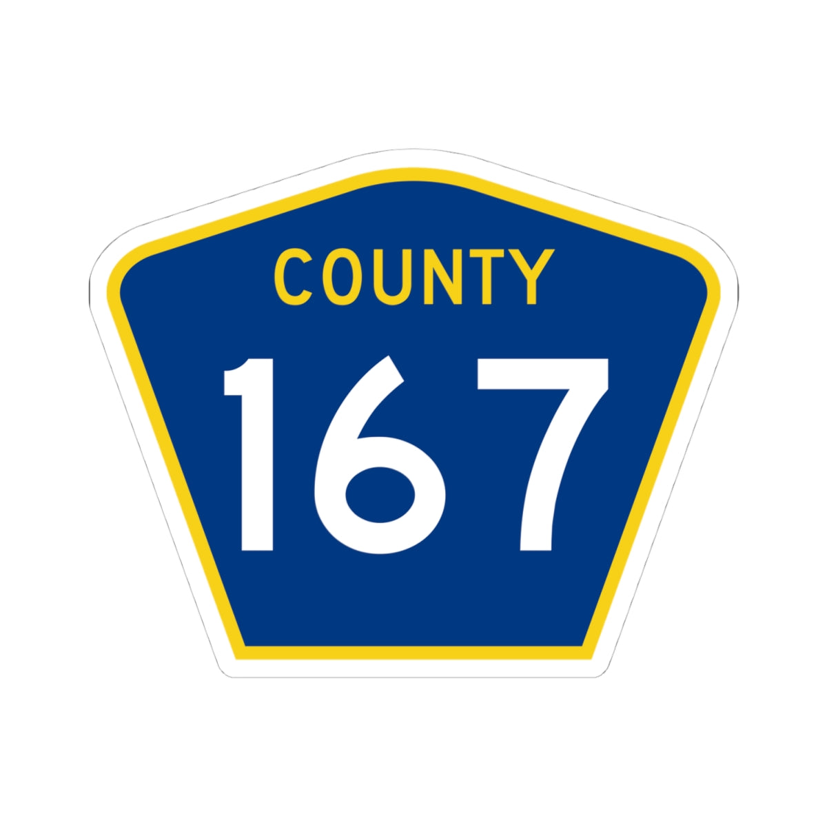 County 167 MN (Minnesota) (Road Sign) STICKER Vinyl Kiss-Cut Decal