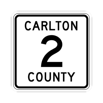 Carlton County 2 MN (Minnesota) (Road Sign) STICKER Vinyl Kiss-Cut Decal