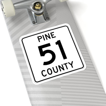 Pine County Route 51 MN (Minnesota) (Road Sign) STICKER Vinyl Kiss-Cut Decal