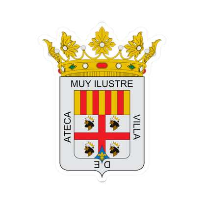 Escudo de Ateca (Spain) (Coat of Arms) STICKER Vinyl Kiss-Cut Decal