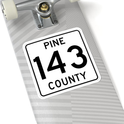 Pine County Route 143 MN (Minnesota) (Road Sign) STICKER Vinyl Kiss-Cut Decal
