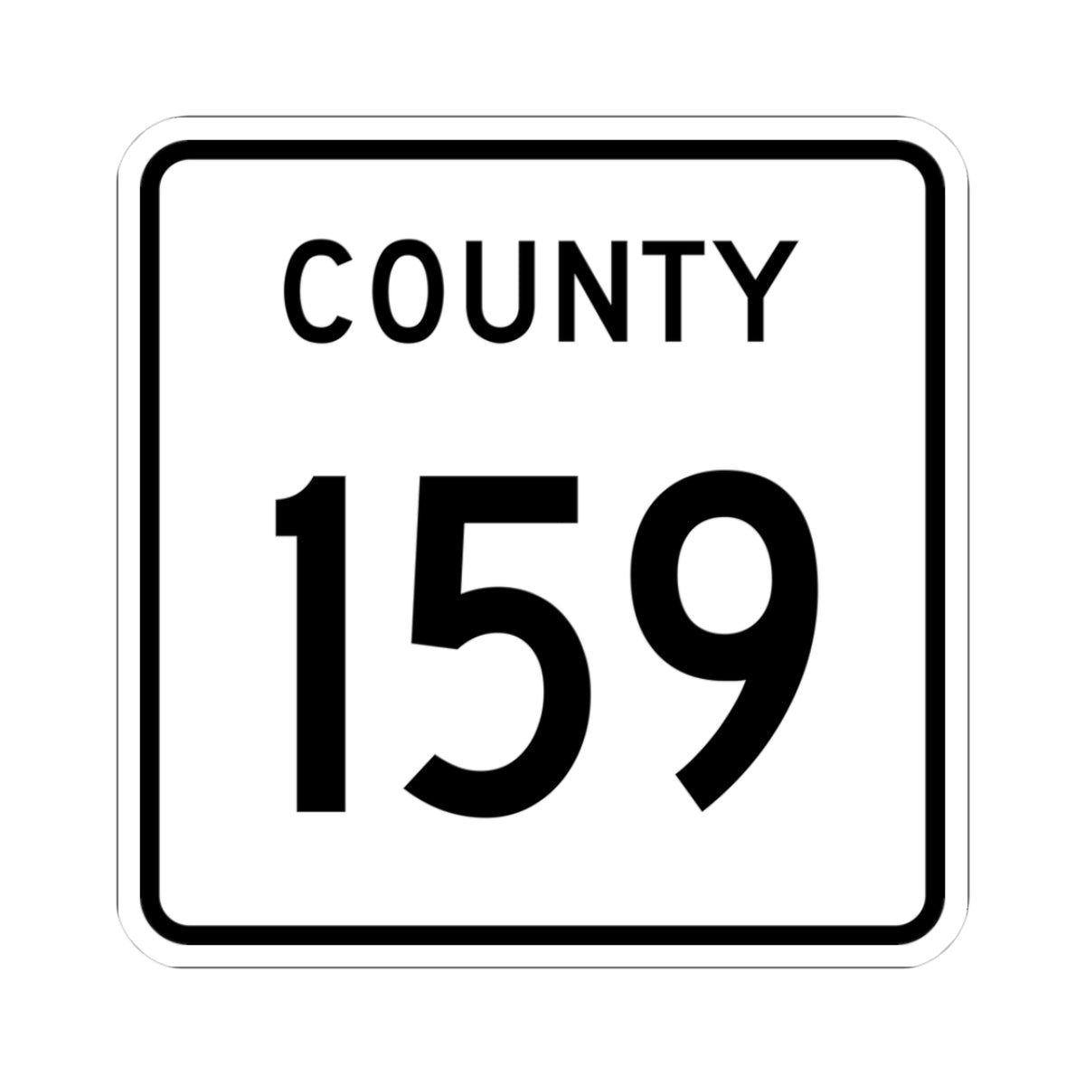 County 159 square (Minnesota) (Road Sign) STICKER Vinyl Kiss-Cut Decal