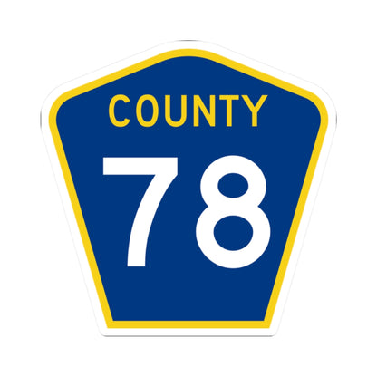 County 78 MN (Minnesota) (Road Sign) STICKER Vinyl Kiss-Cut Decal