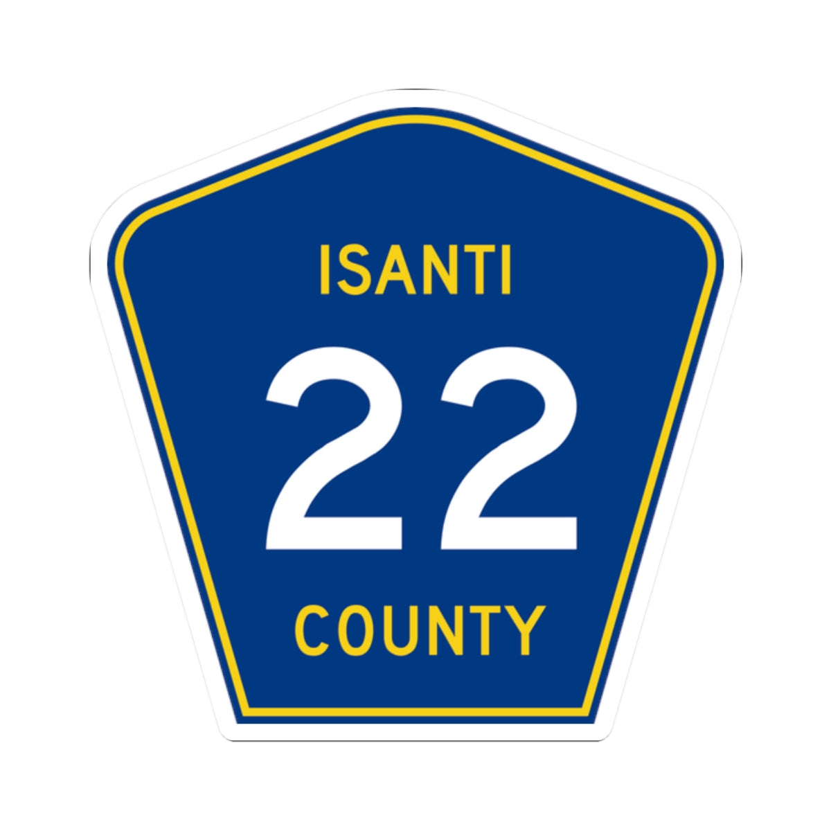 Isanti County 22 MN (Minnesota) (Road Sign) STICKER Vinyl Kiss-Cut Decal