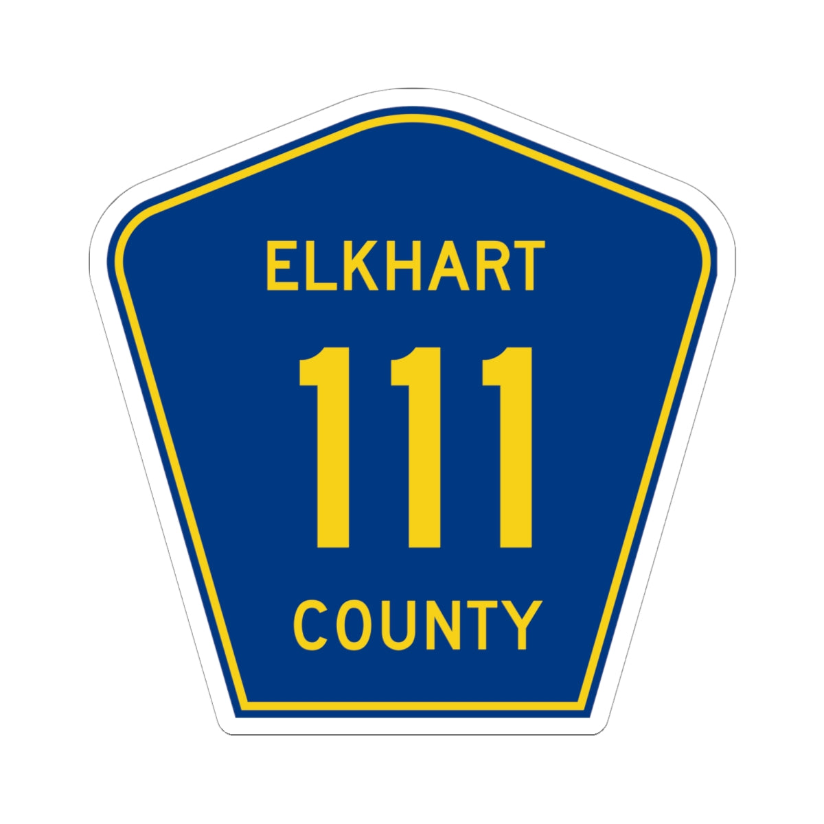 Elkhart County Road 111 IN (Indiana) (Road Sign) STICKER Vinyl Kiss-Cut Decal