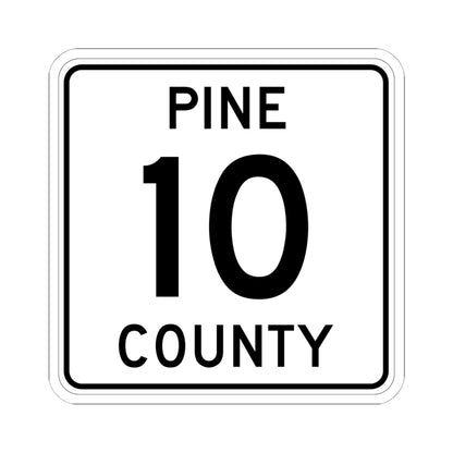 Pine County Route 10 MN (Minnesota) (Road Sign) STICKER Vinyl Kiss-Cut Decal