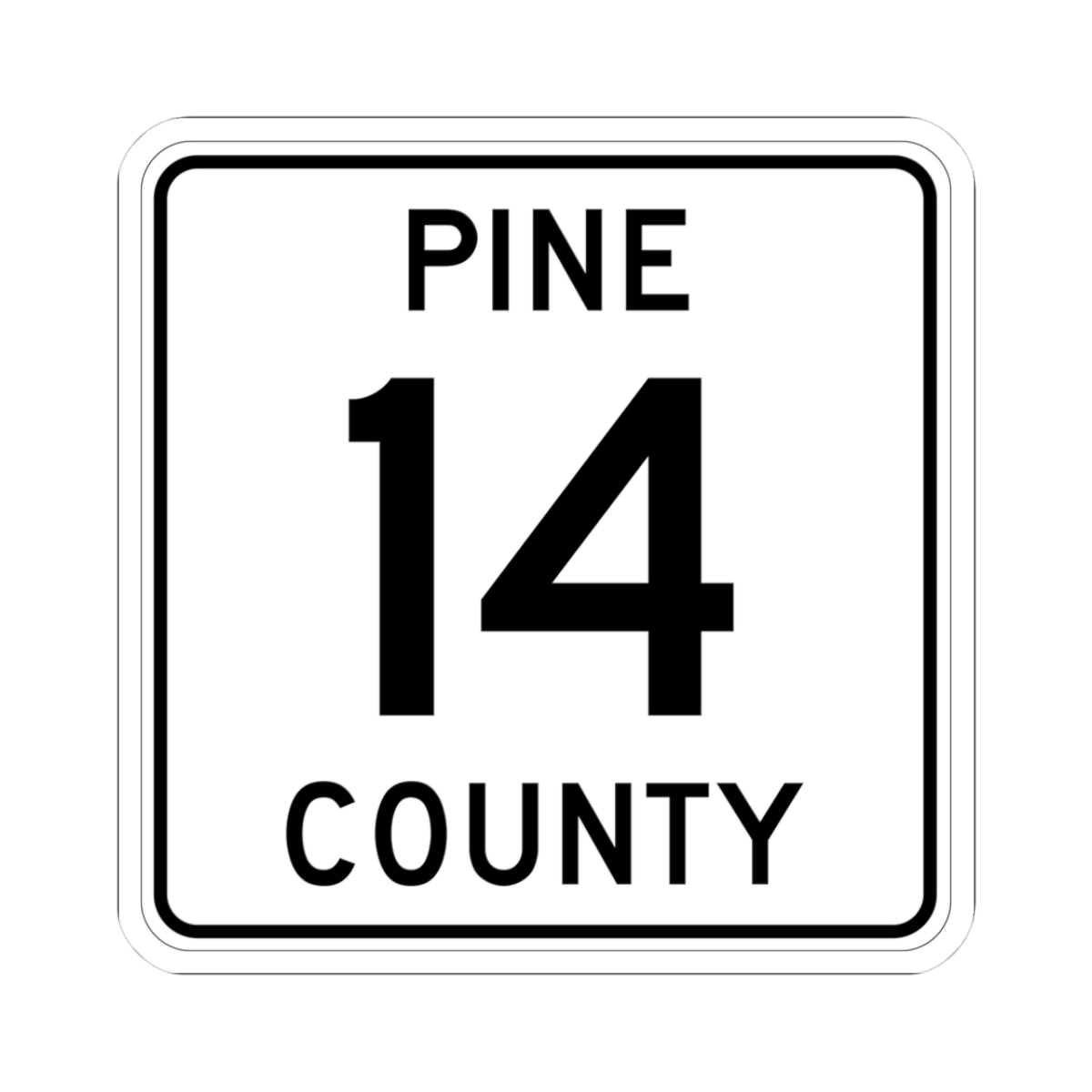 Pine County Route 14 MN (Minnesota) (Road Sign) STICKER Vinyl Kiss-Cut Decal