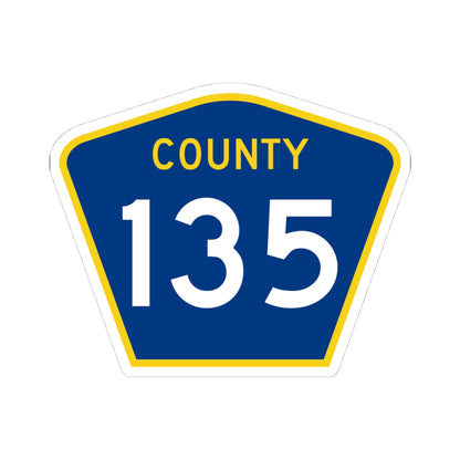 County 135 MN (Minnesota) (Road Sign) STICKER Vinyl Kiss-Cut Decal