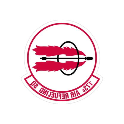 173 Air Refueling Squadron (U.S. Air Force) REVERSE PRINT Transparent Die-Cut STICKER - The Sticker Space