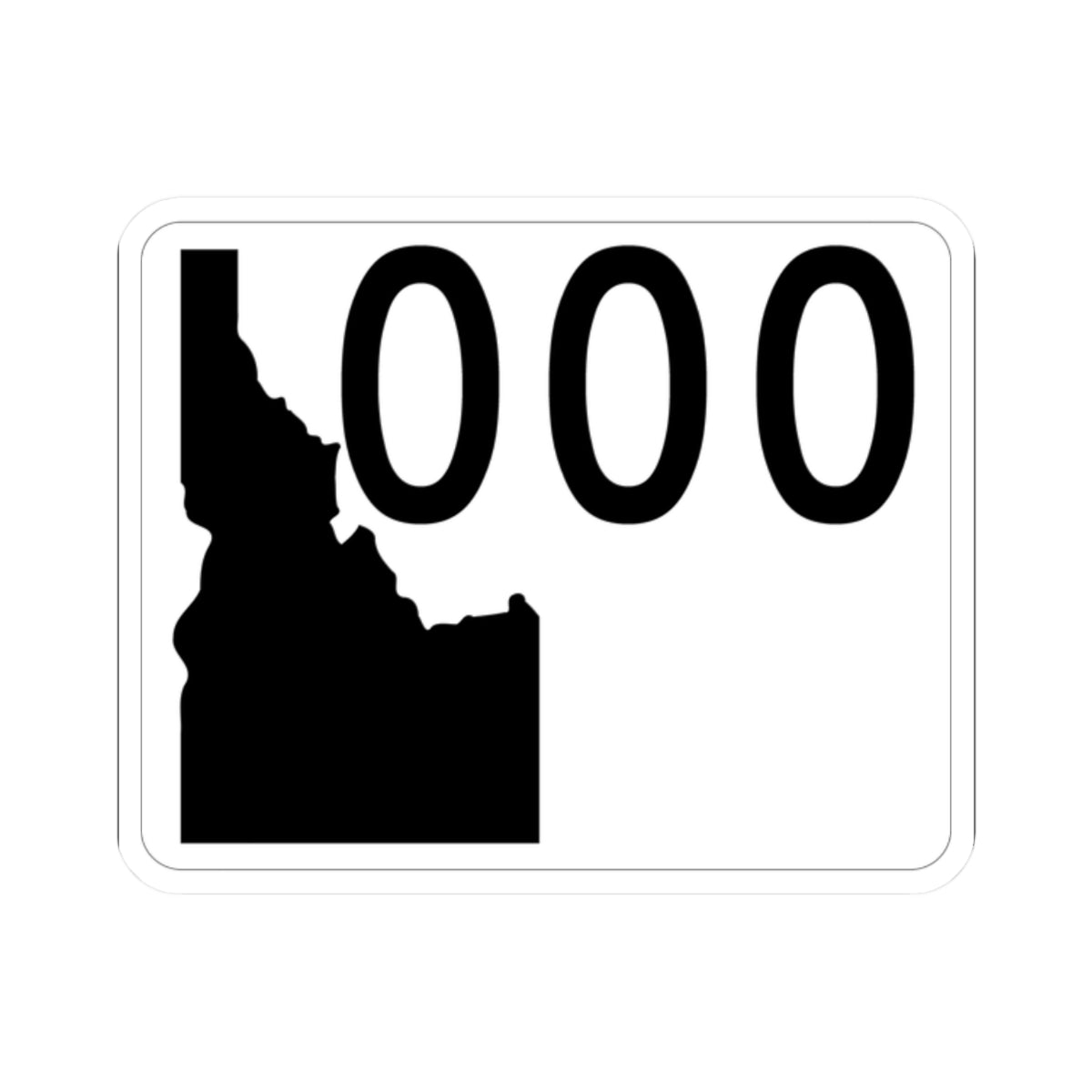 Idaho 000 template (Idaho) (Road Sign) STICKER Vinyl Kiss-Cut Decal