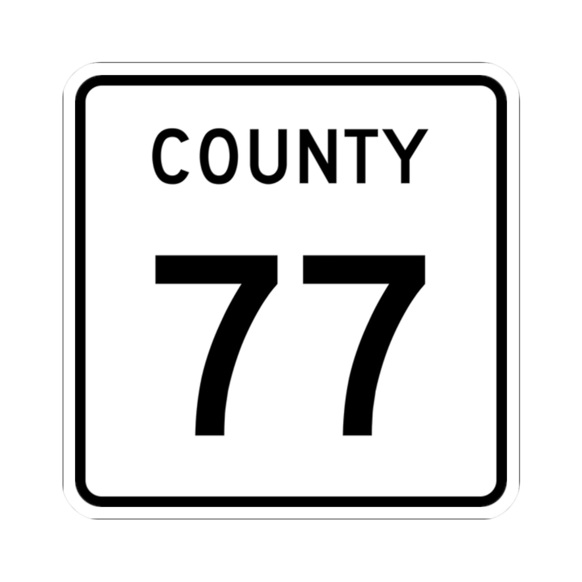 County 77 square (Minnesota) (Road Sign) STICKER Vinyl Kiss-Cut Decal