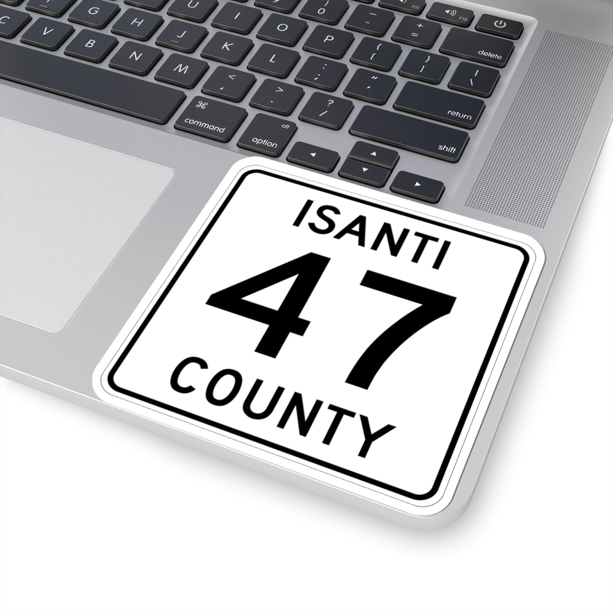 Isanti County 47 MN (Minnesota) (Road Sign) STICKER Vinyl Kiss-Cut Decal