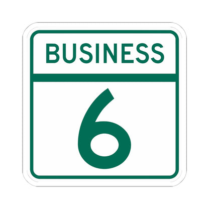 MD Route 6 Business (Maryland) (Road Sign) STICKER Vinyl Kiss-Cut Decal