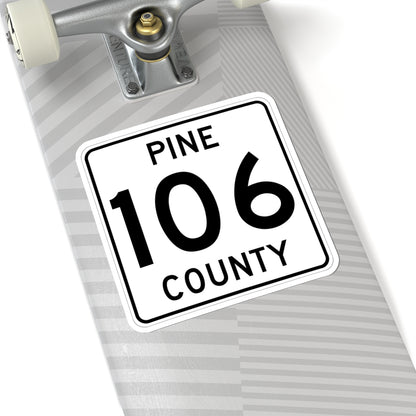 Pine County Route 106 MN (Minnesota) (Road Sign) STICKER Vinyl Kiss-Cut Decal