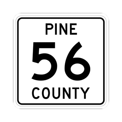 Pine County Route 56 MN (Minnesota) (Road Sign) STICKER Vinyl Kiss-Cut Decal