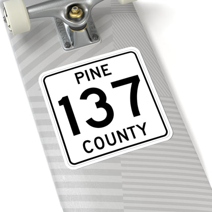 Pine County Route 137 MN (Minnesota) (Road Sign) STICKER Vinyl Kiss-Cut Decal