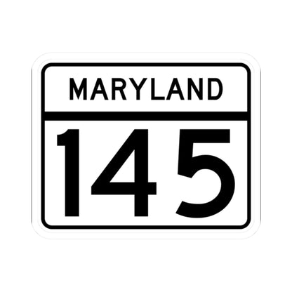 MD Route 145 (Maryland) (Road Sign) STICKER Vinyl Kiss-Cut Decal