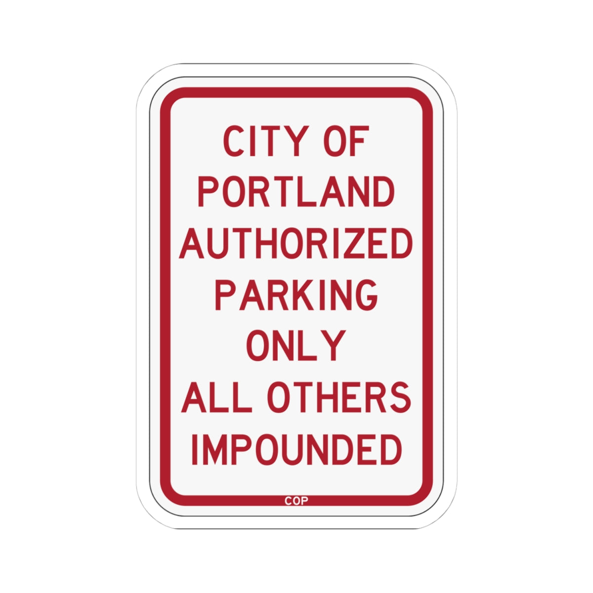 PBOT Road sign P4020 (Oregon) (Road Sign) STICKER Vinyl Kiss-Cut Decal