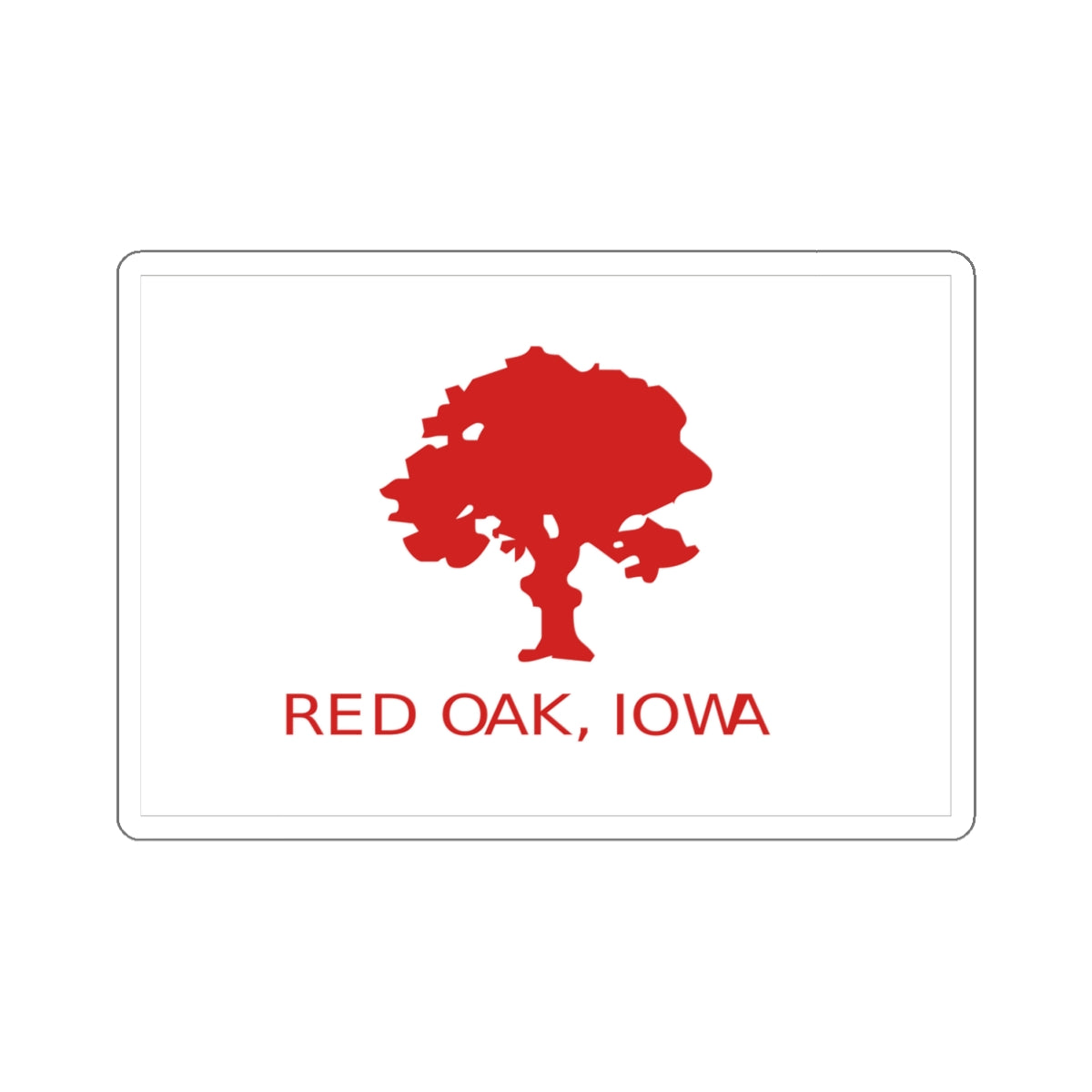 Flag of Red Oak, Iowa - STICKER Vinyl Kiss-Cut Decal