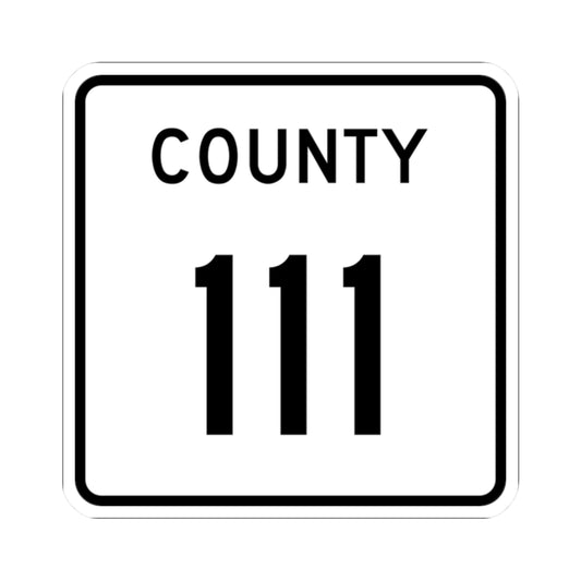 County 111 square (Minnesota) (Road Sign) STICKER Vinyl Kiss-Cut Decal
