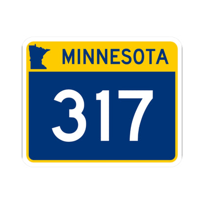 MN-317 wide (Minnesota) (Road Sign) STICKER Vinyl Kiss-Cut Decal