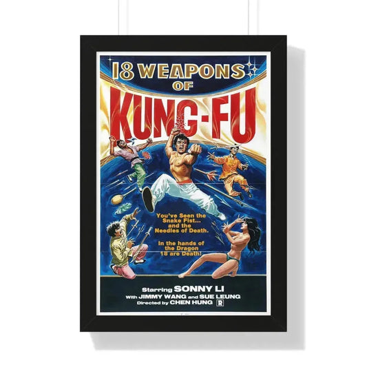 18 WEAPONS OF KUNG-FU 1977 - Framed Movie Poster 16″ x 24″ Black - The Sticker Space