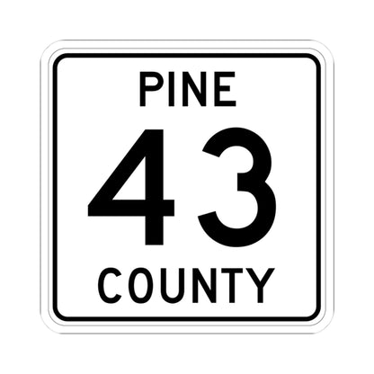 Pine County Route 43 MN (Minnesota) (Road Sign) STICKER Vinyl Kiss-Cut Decal