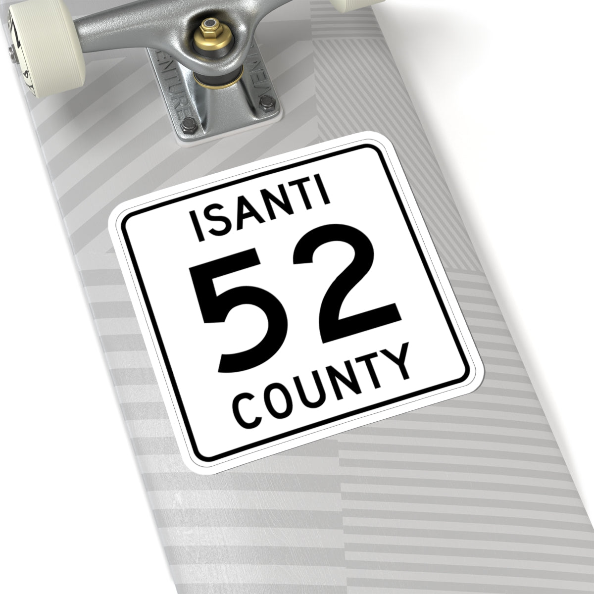 Isanti County 52 MN (Minnesota) (Road Sign) STICKER Vinyl Kiss-Cut Decal