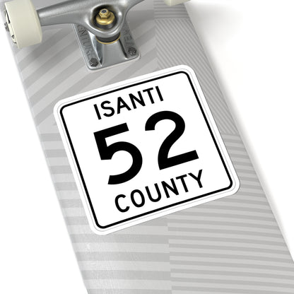 Isanti County 52 MN (Minnesota) (Road Sign) STICKER Vinyl Kiss-Cut Decal
