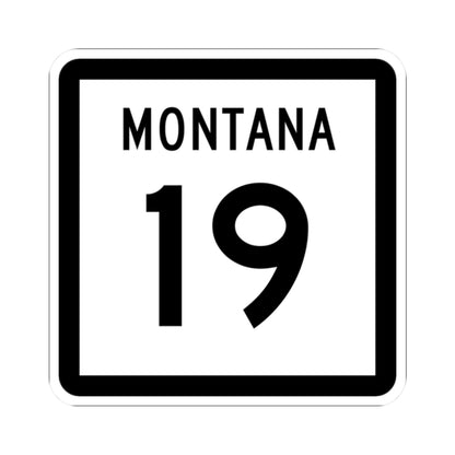 MT-19 (Montana) (Road Sign) STICKER Vinyl Kiss-Cut Decal