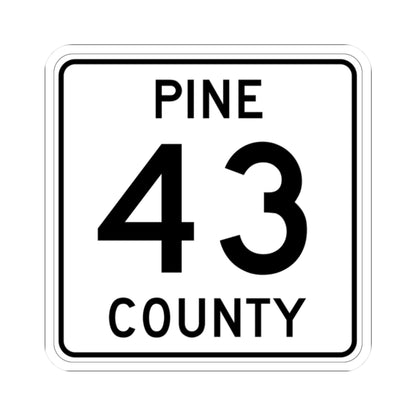 Pine County Route 43 MN (Minnesota) (Road Sign) STICKER Vinyl Kiss-Cut Decal