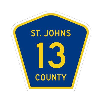 St. Johns County 13 (Florida) (Road Sign) STICKER Vinyl Kiss-Cut Decal