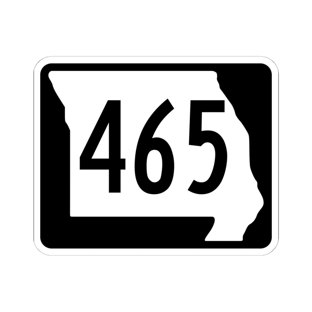 MO-465 (Missouri) (Road Sign) STICKER Vinyl Kiss-Cut Decal