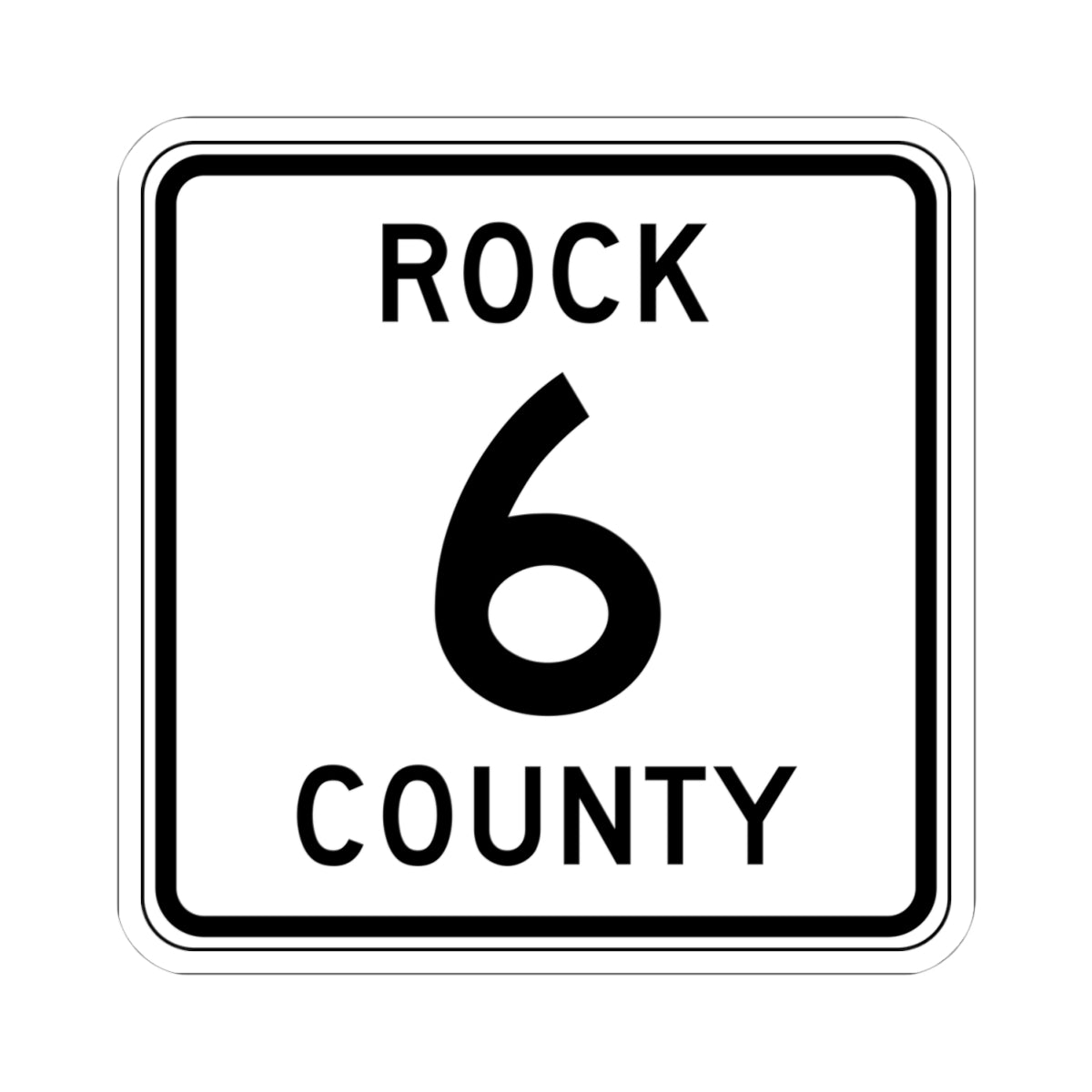 Rock County Route 6 MN (Minnesota) (Road Sign) STICKER Vinyl Kiss-Cut Decal
