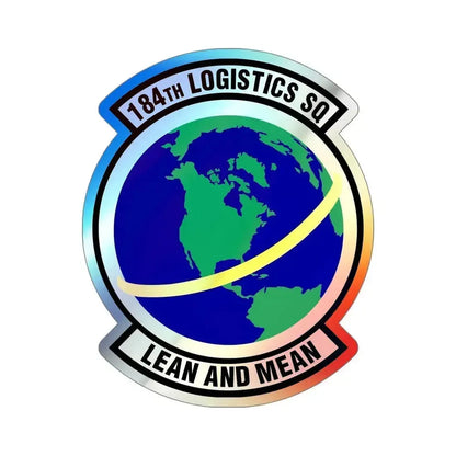 184th Logistics Squadron (U.S. Air Force) Holographic STICKER Die-Cut Vinyl Decal 5 Inch Holographic - The Sticker Space