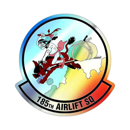185 Airlift Squadron (U.S. Air Force) Holographic STICKER Die-Cut Vinyl Decal 5 Inch Holographic - The Sticker Space