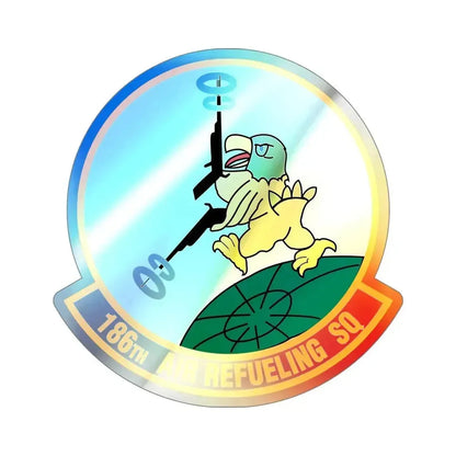 186 Air Refueling Squadron (U.S. Air Force) Holographic STICKER Die-Cut Vinyl Decal 5 Inch Holographic - The Sticker Space