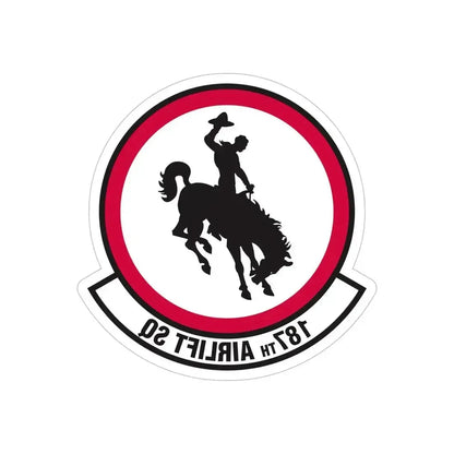 187 Airlift Squadron (U.S. Air Force) REVERSE PRINT Transparent Die-Cut STICKER 5 Inch Die-Cut Transparent - The Sticker Space