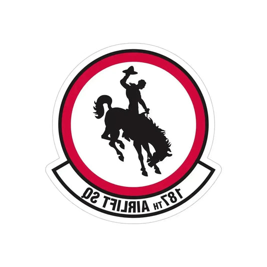 187 Airlift Squadron (U.S. Air Force) REVERSE PRINT Transparent Die-Cut STICKER 6 Inch Die-Cut Transparent - The Sticker Space