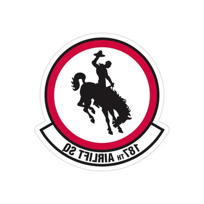 187 Airlift Squadron (U.S. Air Force) REVERSE PRINT Transparent Die-Cut STICKER - The Sticker Space