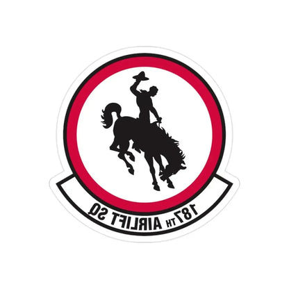 187 Airlift Squadron (U.S. Air Force) REVERSE PRINT Transparent Die-Cut STICKER - The Sticker Space
