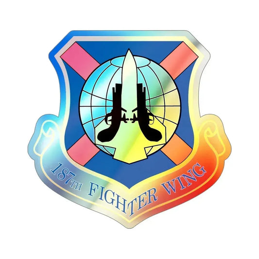 187th Fighter Wing (U.S. Air Force) Holographic STICKER Die-Cut Vinyl Decal 6 Inch Holographic - The Sticker Space